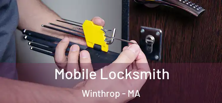 Mobile Locksmith Winthrop - MA