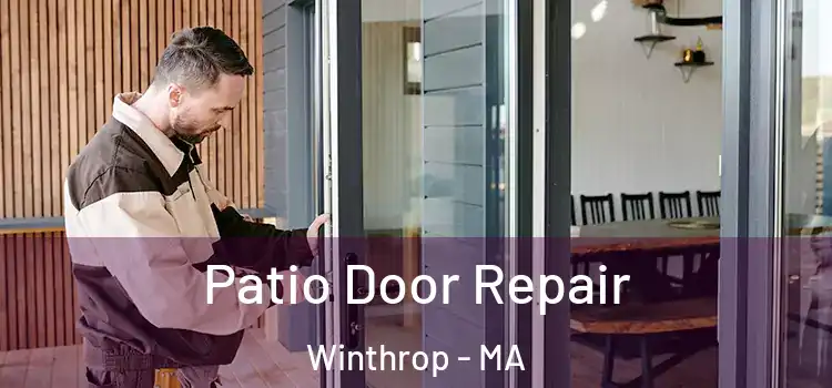 Patio Door Repair Winthrop - MA