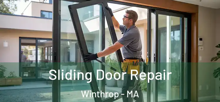  Sliding Door Repair Winthrop - MA
